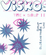 Viskos Time x Sirup II